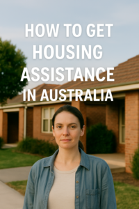 How to Get Housing Assistance in Australia
